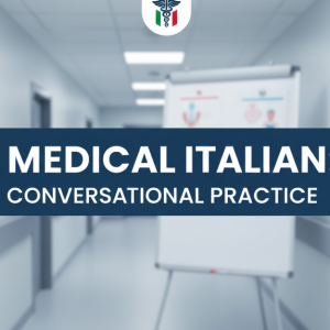 Medical Italian Definitions & Conversational Course